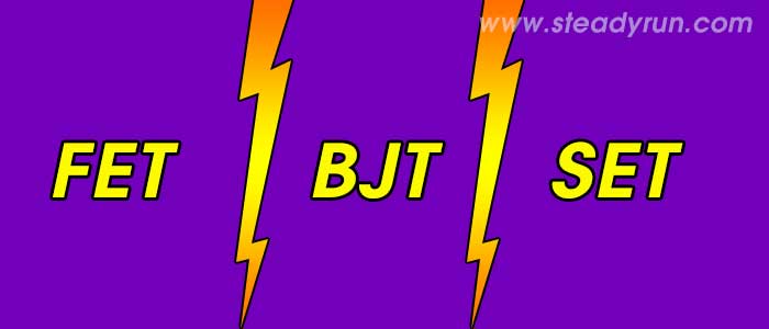 Difference between FET, BJT and SET