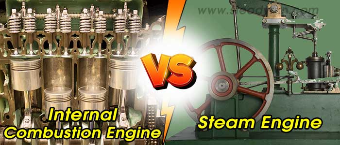 Difference between Internal Combustion and Steam Engine