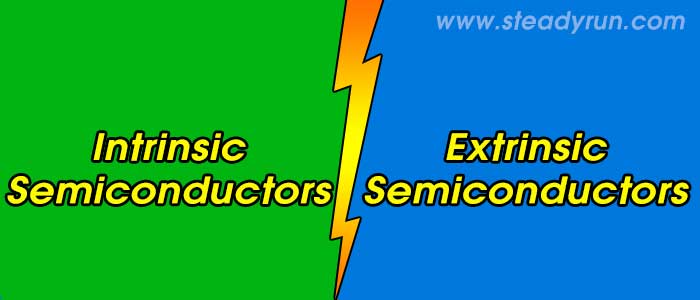 Differences between Intrinsic and Extrinsic Semiconductors